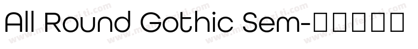 All Round Gothic Sem字体转换